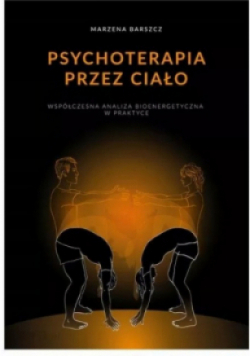 Psychoterapia przez ciało