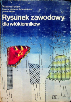 Rysunek zawodowy dla włókienników