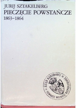 Pieczęcie powstańcze 1863-1864