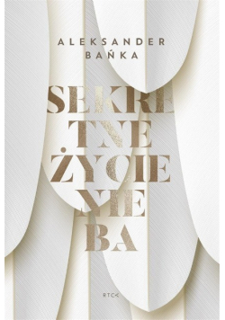 Sekretne życie nieba