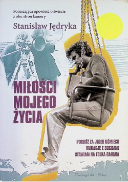 Miłości mojego życia