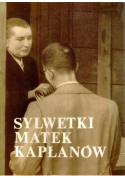 Sylwetki matek kapłanów