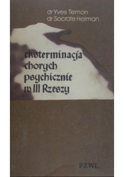 Eksterminacja chorych psychicznie w III Rzeszy