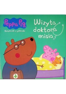 Świnka Peppa Wizyta doktora misia