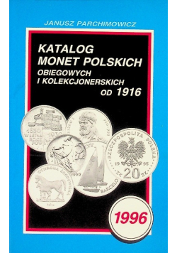 Katalog monet polskich obiegowych i kolekcjonerskich od 1916