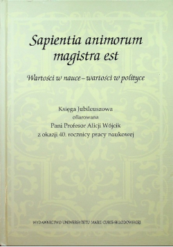 Sapientia animorum magistra est