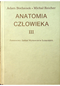 Anatomia Człowieka Tom III