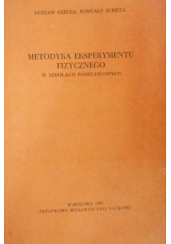 Metodyka eksperymentu fizycznego w szkołach podstawowych