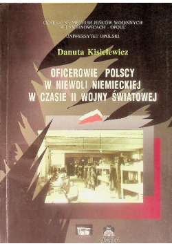 Oficerowie polscy w niewoli niemieckiej w czasie II wojny światowej