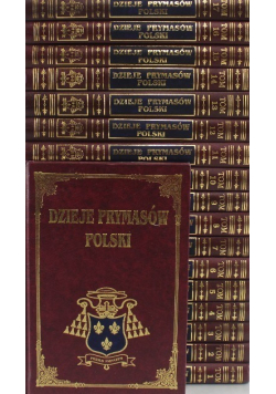 Dzieje Prymasów Polski Tom 1 do 18