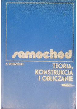 Samochód Teoria konstrukcja i obliczanie