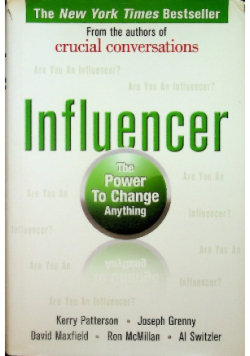 Influencer The Power to Change Anything