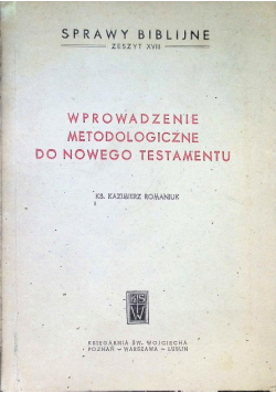 Wprowadzenie metodologiczne do Nowego Testamentu