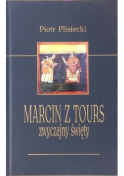 Marcin z Tours zwyczajny święty