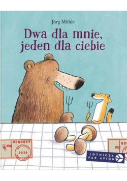 Dwa dla mnie jeden dla ciebie
