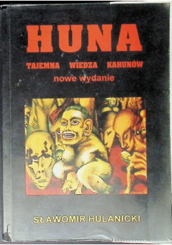Huna Tajemna wiedza Kahunów