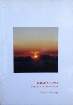 Terapia homa nasza ostatnia szansa