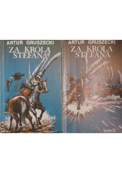 Za króla Stefana Tom 1 i 2