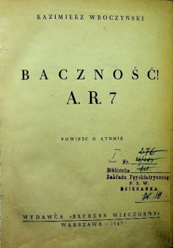 Baczność A.R 7 1947 r.