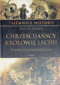 Chrześcijańscy królowie Lechii