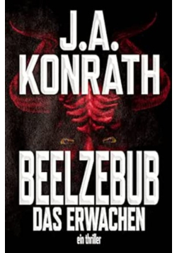 Beelzebub. Das Erwachen