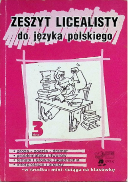 Zeszyt licealisty do języka polskiego Klasa 3
