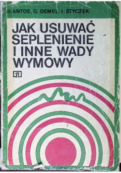 Jak usuwać seplenienie i inne wady wymowy