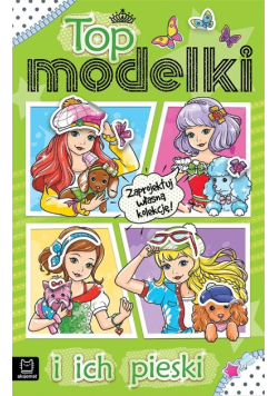 Top modelki i ich pieski