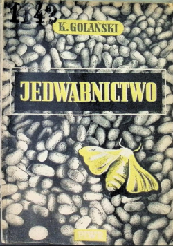 Jedwabnictwo 1949 r.