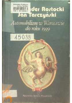 Automobilizm w Warszawie do roku 1939