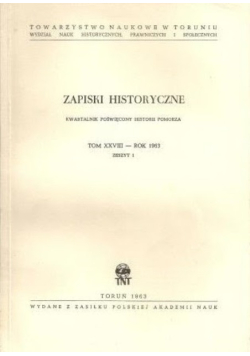 Zapiski historyczne Tom XXVIII rok 1963