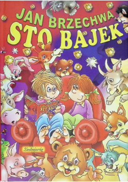 Brzechwa Sto bajek