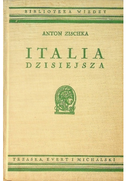 Italia dzisiejsza 1938 r.