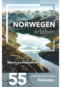 Norwegen erleben