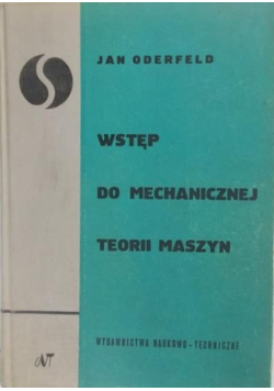 Wstęp do mechanicznej teorii maszyn