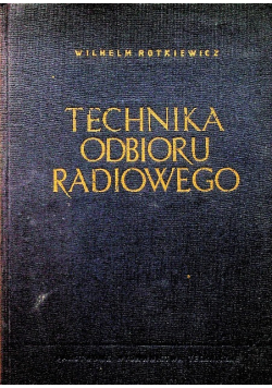 Technika odbioru radiowego Tom II