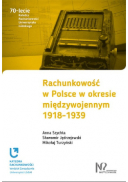 Rachunkowość w Polsce w okresie międzywojennym 1918-1939