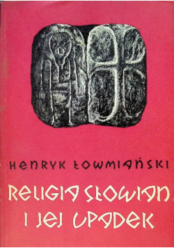 Religia Słowian i jej upadek