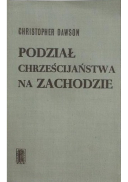 Podział chrześcijaństwa na zachodzie