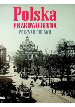 Polska przedwojenna Pre war Poland