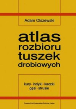 Atlas rozbioru tuszek drobiowych