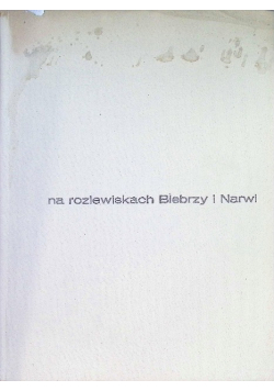 Na rozlewiskach Biebrzy i Narwi