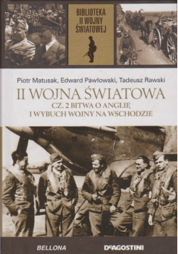II wojna światowa Część 2 bitwa o Anglię i wybuch wojny na wschodzie