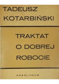 Traktat o dobrej Robocie