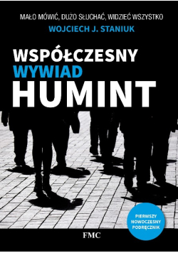 Współczesny wywiad HUMINT