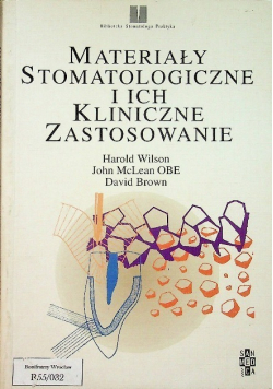 Materiały stomatologiczne i ich kliniczne zastosowanie