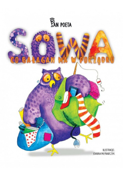 Sowa co Bałagan ma w Porządku