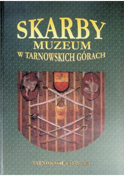 Skarby muzeum w Tarnowskich Górach