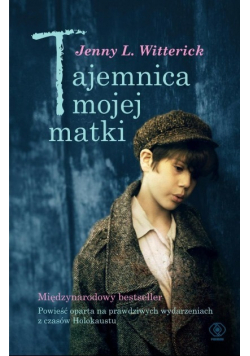 Tajemnica mojej matki