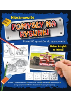 Niesamowite pomysły na rysunki